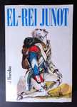 Junot (El Rei). Raul Brandão. Atlântida Editora 1974