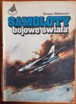 Samoloty bojowe świata - Tomasz Makowski