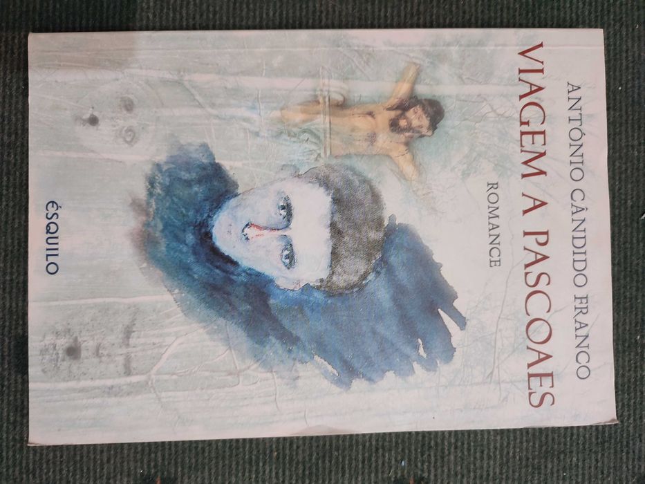 Viagem a Pascoaes - António Cândido Franco