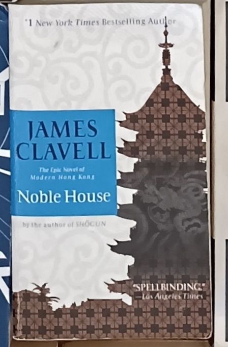 Noble House (Asian Saga)/James Clavell A Dell Book 1986