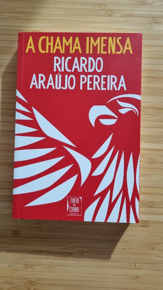 Livro A Chama Imensa - Ricardo Araújo Pereira
de Ricardo Araújo Pereir