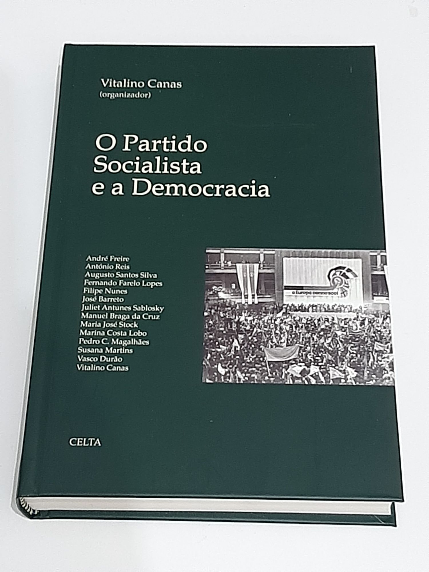 Política - O Partido Socialista e a Democracia - Portes Gratuitos