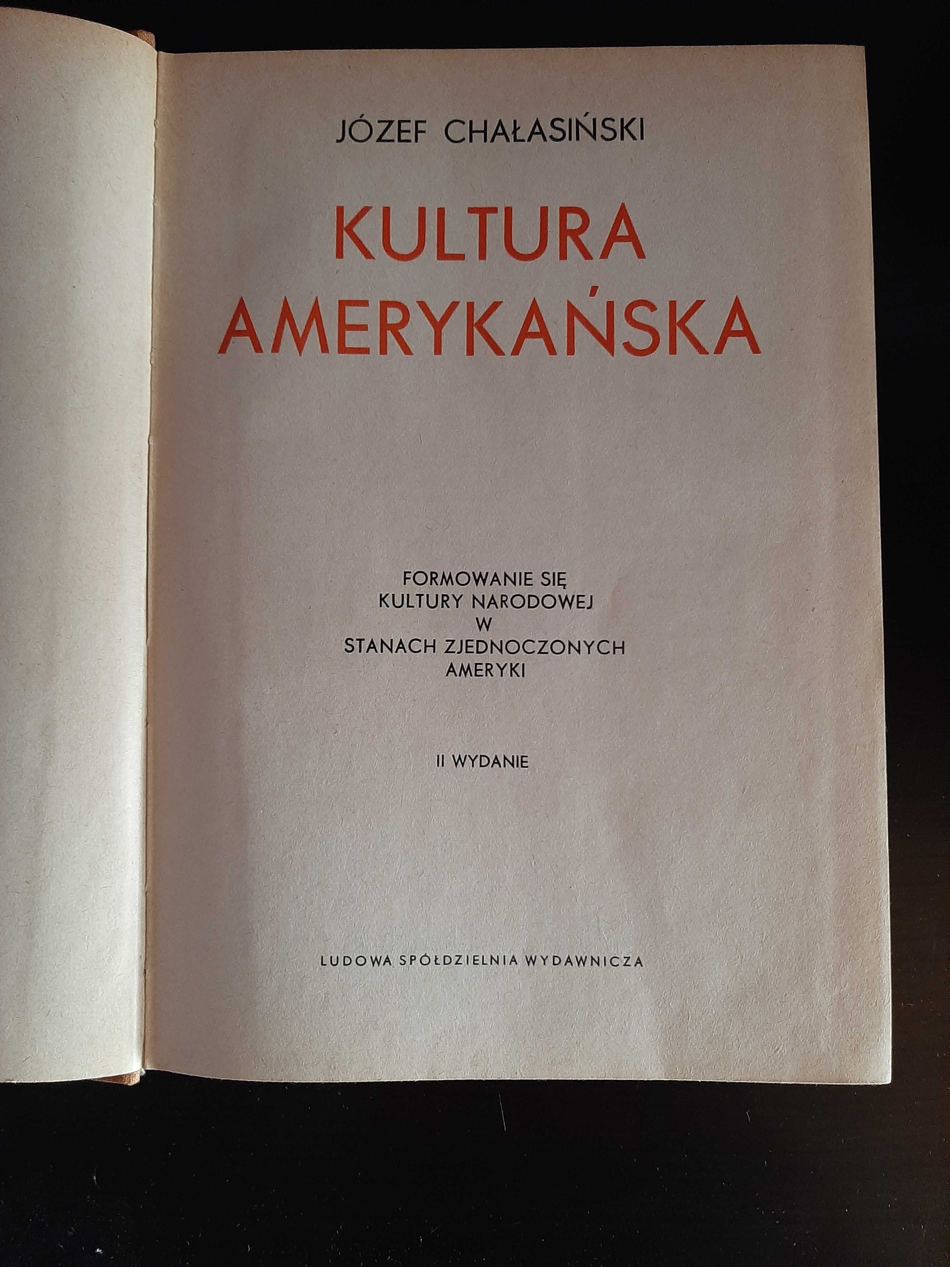 Kultura amerykańska . Wydanie II