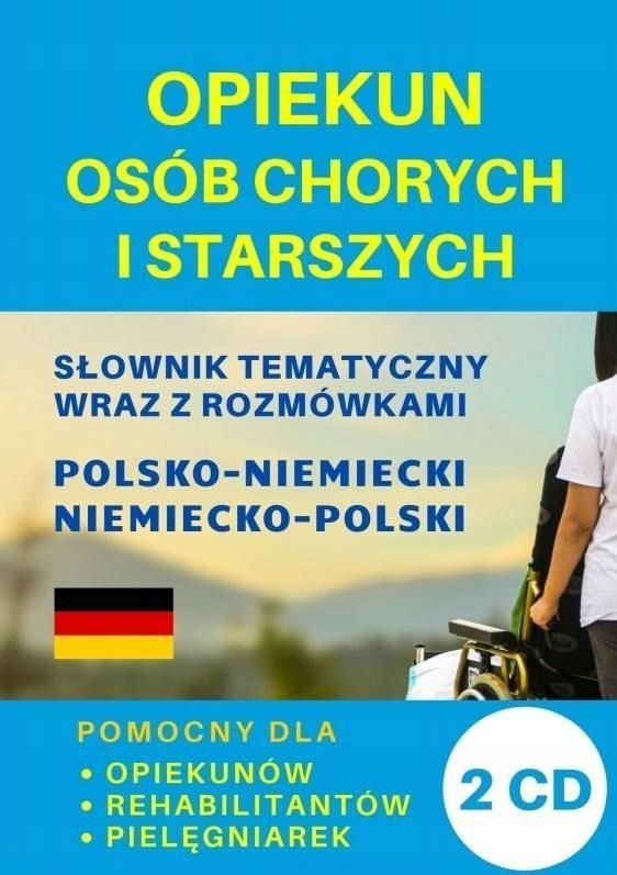 Opiekun Osób Chorych I Starszych 2 Cd Niemiecki