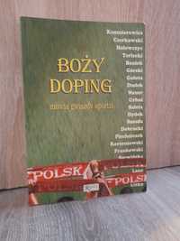 Boży doping mówią gwiazdy sportu