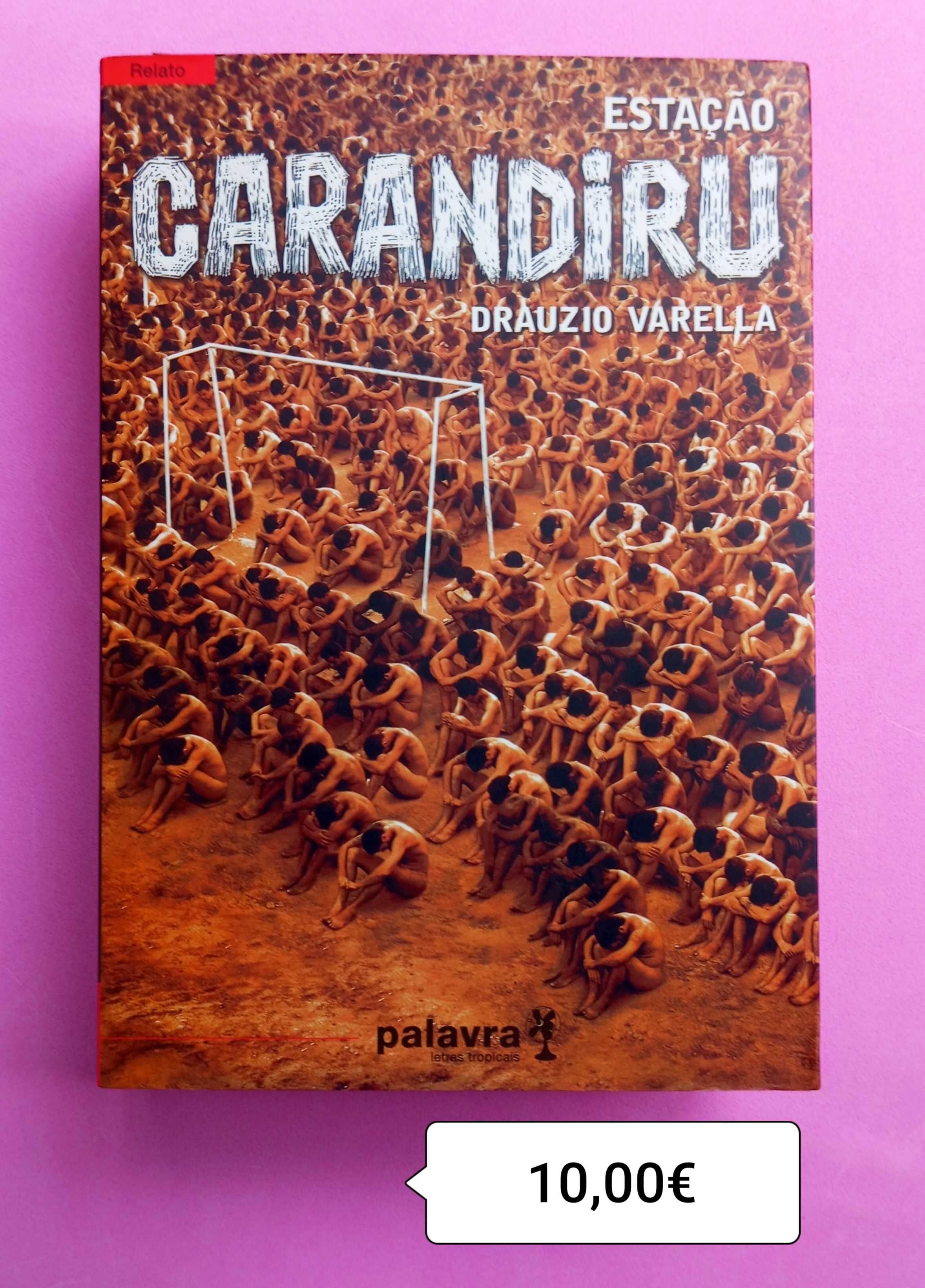 ESTAÇÃO CARANDIRU / Drauzio Varella - portes incluídos