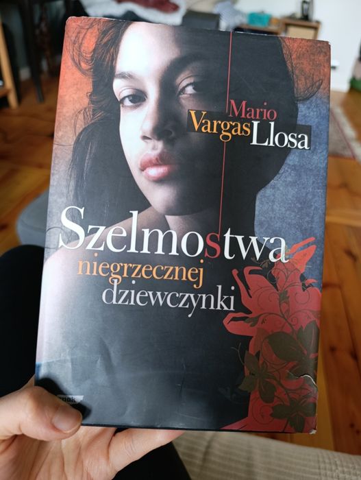 Szelmostwa niegrzecznej dziewczynki Mario Vargas Llosa