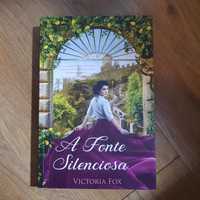 A Fonte Silenciosa - Victoria Fox