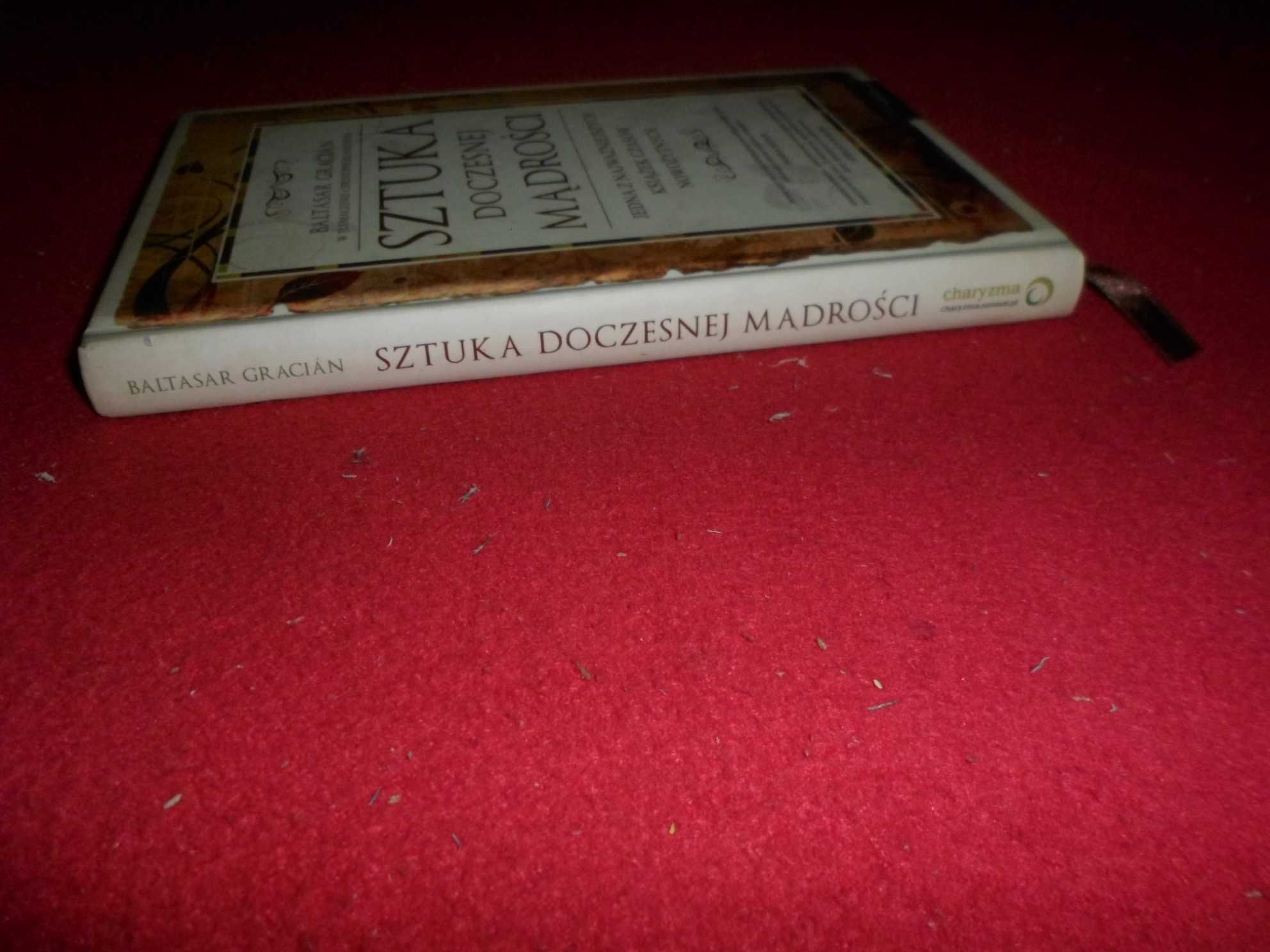 Baltasar Gracian - sztuka doczesnej mądrości