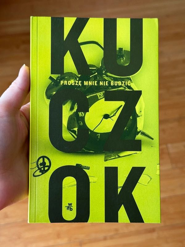 Proszę mnie nie budzić. Antybiografia oniryczna - Wojciech Kuczok