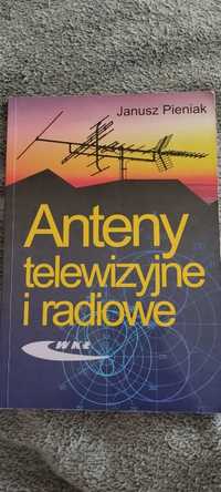 Anteny telewizyjne i radiowe Janusz Pieniak WKŁ wydanie czwarte 2001