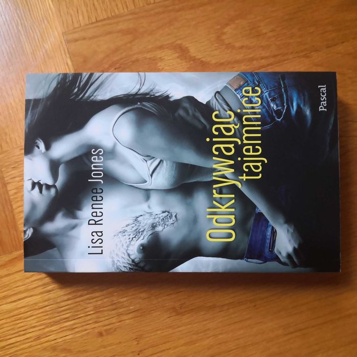 Lisa Renee Jones - Odkrywając tajemnice