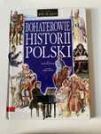 Bohaterowie historii Polski czy wiesz kto to?  Leszczynski Leszczyński