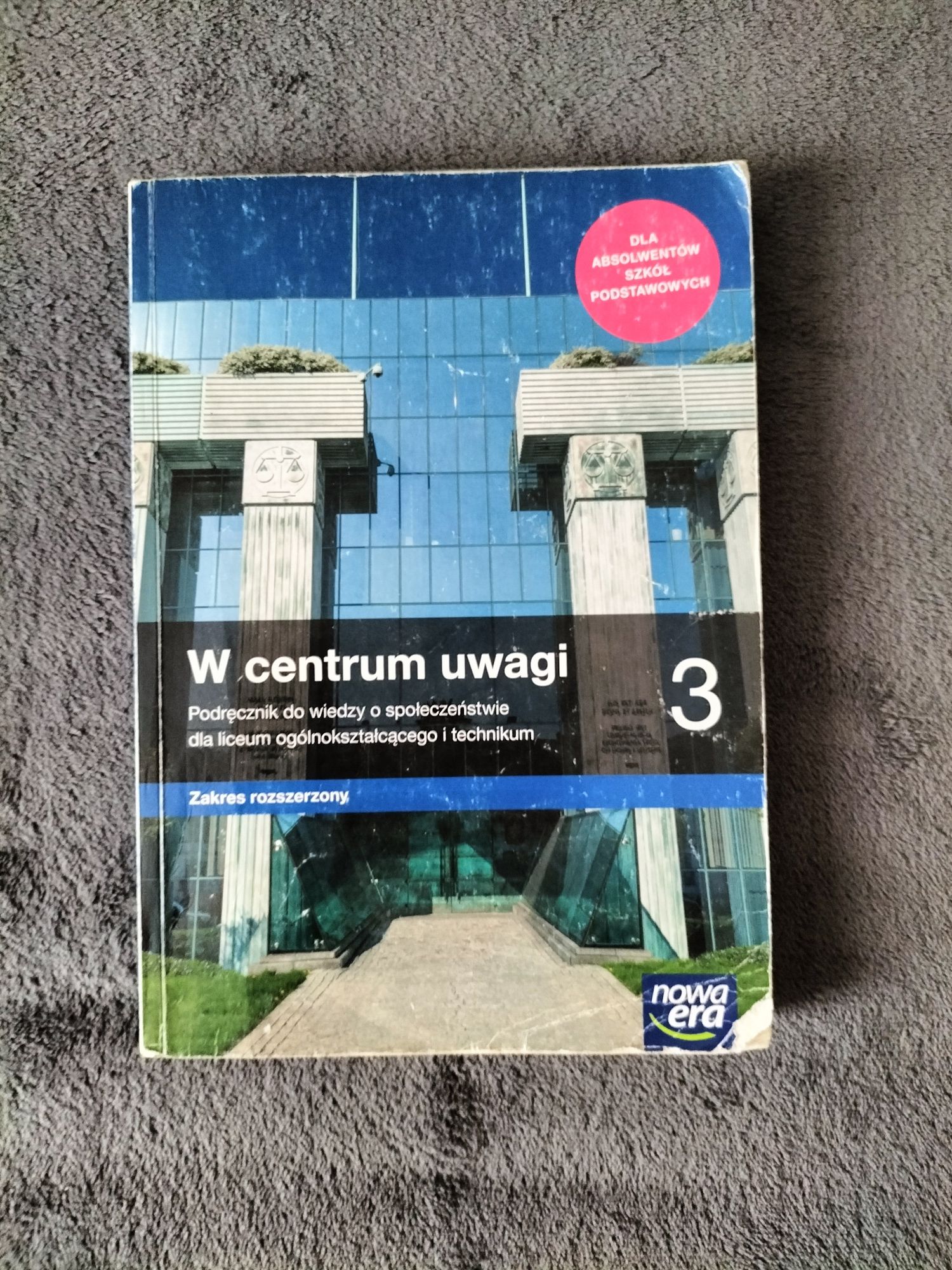 Podręcznik do wos. W centrum uwagi 3. Zakres rozszerzony