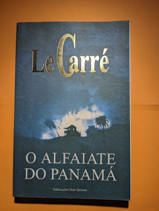 O Alfaiate do Panamá - John Le carré