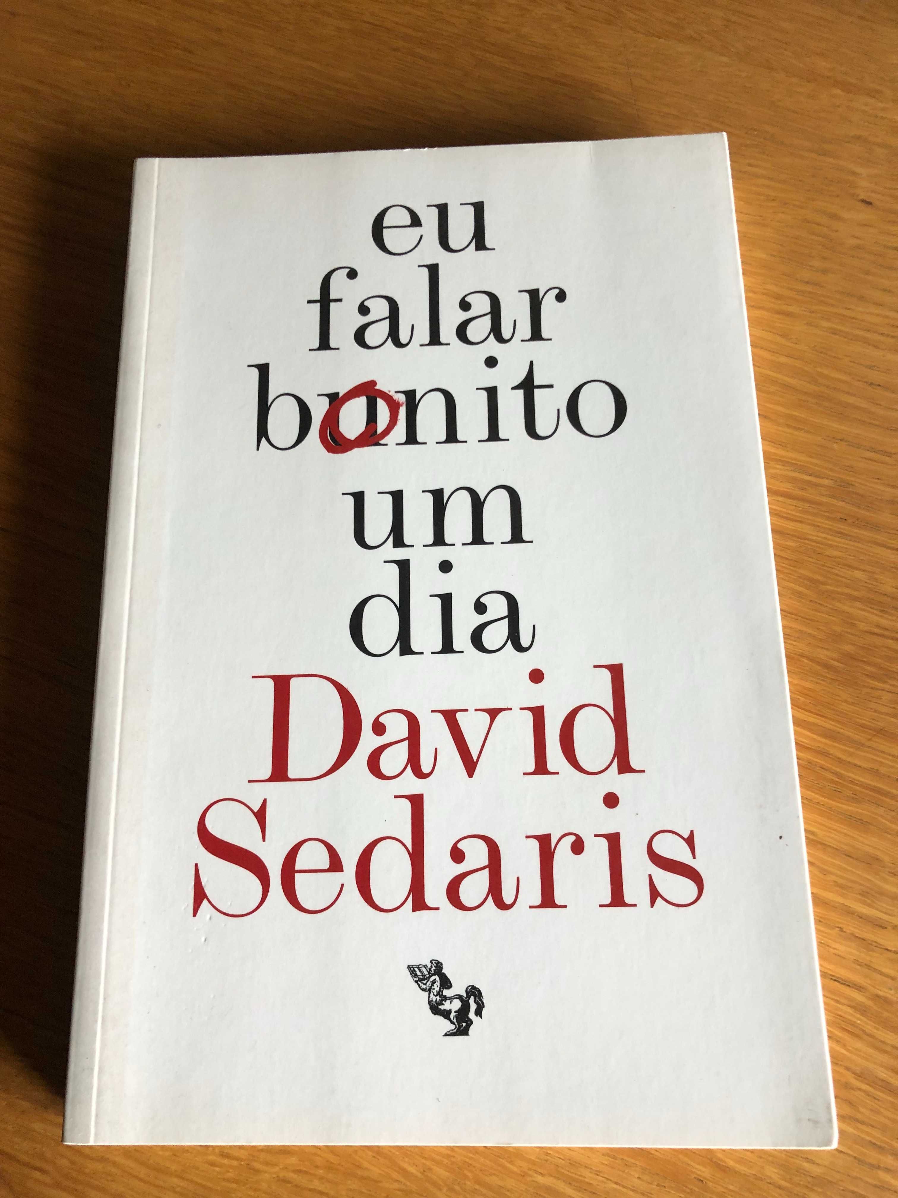 eu falar bonito um dia    DAVID SEDARIS