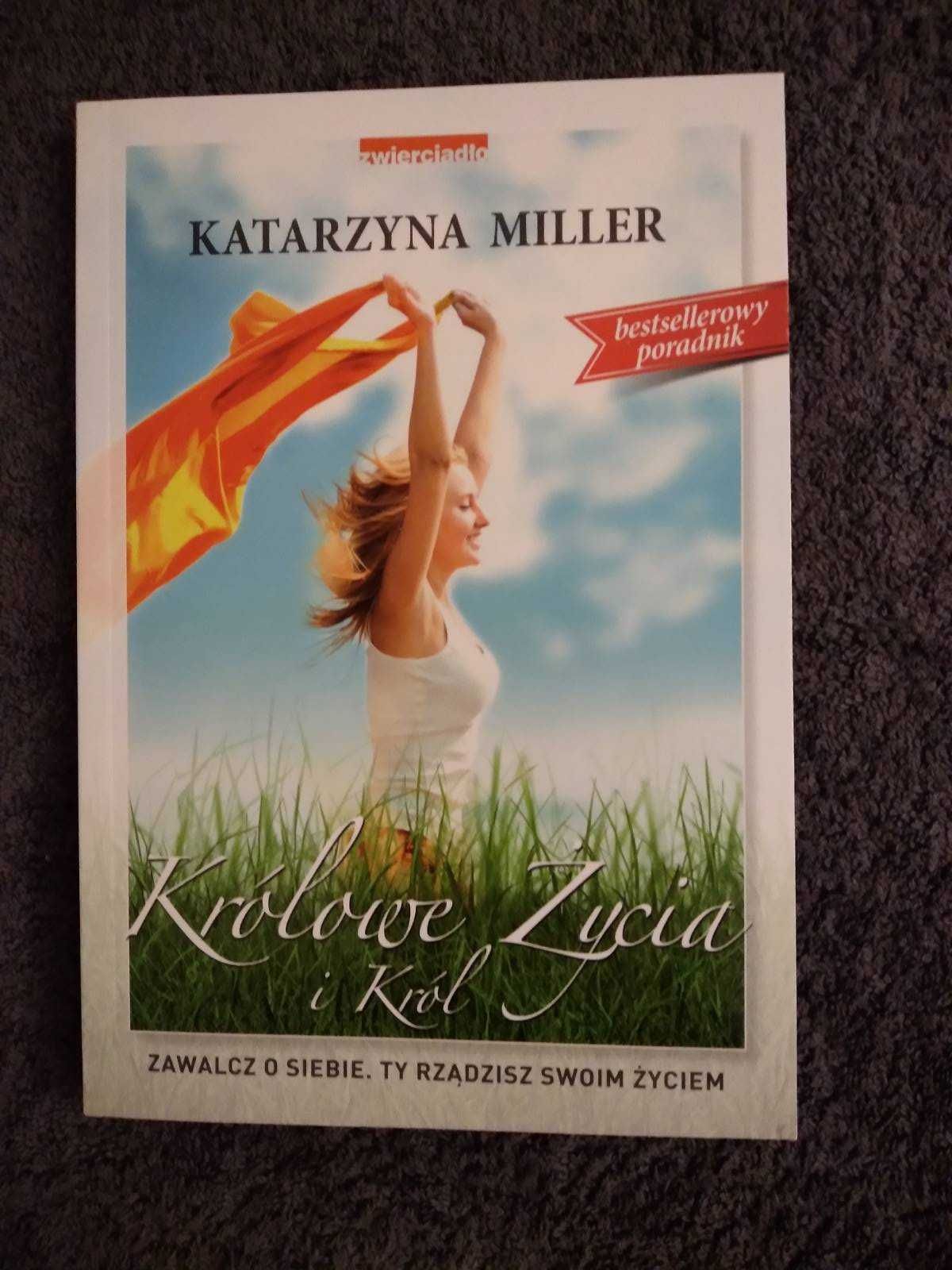 Królowe życia i Król - Katarzyna Miller