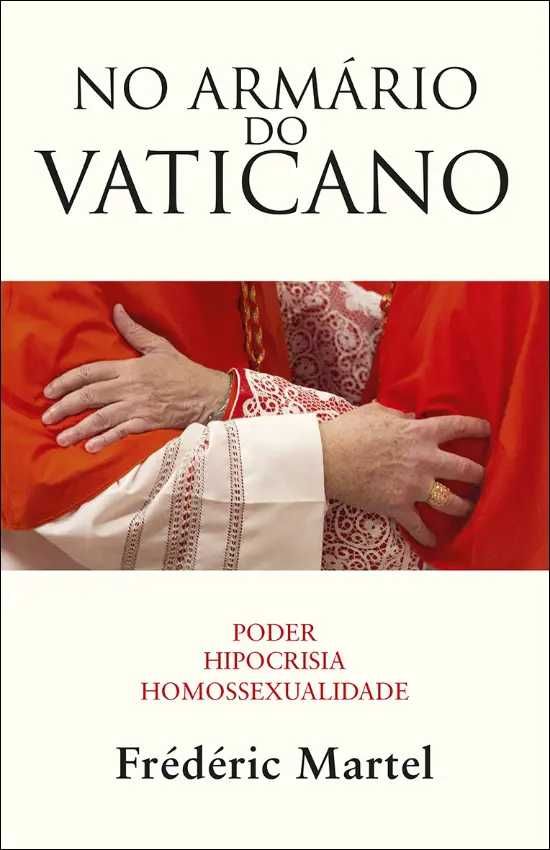 No Armário do Vaticano - Poder, Hipocrisia, Homossexualidade