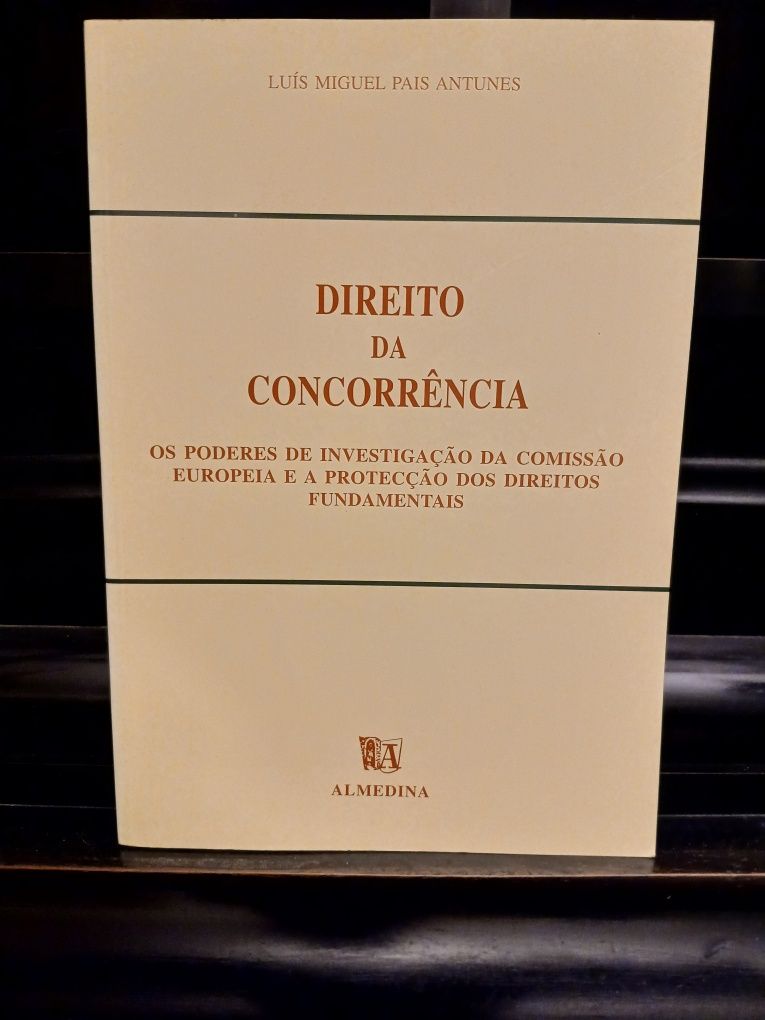 Direito da concorrência  de Luis Miguel Pais Antunes