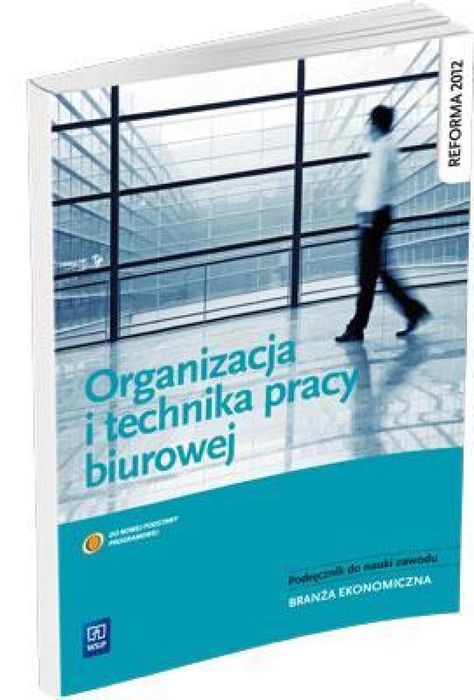 Organizacja i technika pracy biurowej WSiP WSiP Urszula Łatka Rok