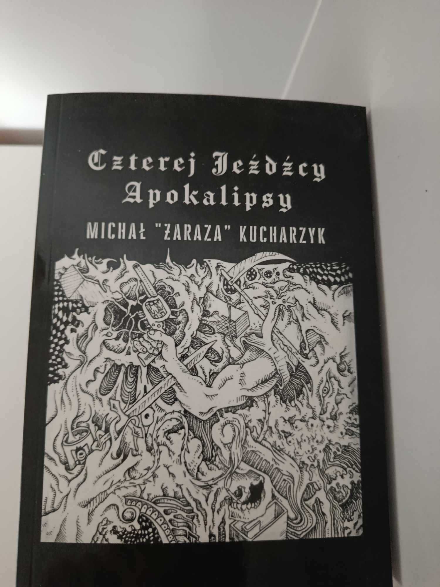 "Czterej Jeźdźcy Apokalipsy" - seria past, Michał "Zaraza" Kucharzyk