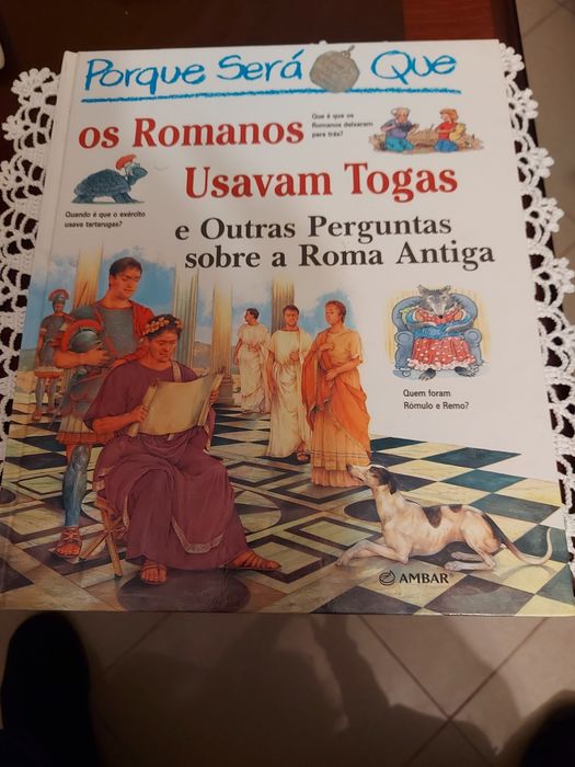 Livro Porque será que os Romanos usavam Togas.