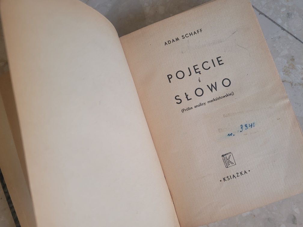 A. Schaff, Pojęcie i słowo : (próba analizy marksistowskiej)