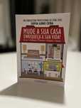 Livro Mude a Sua Casa, Enriqueça a Sua Vida