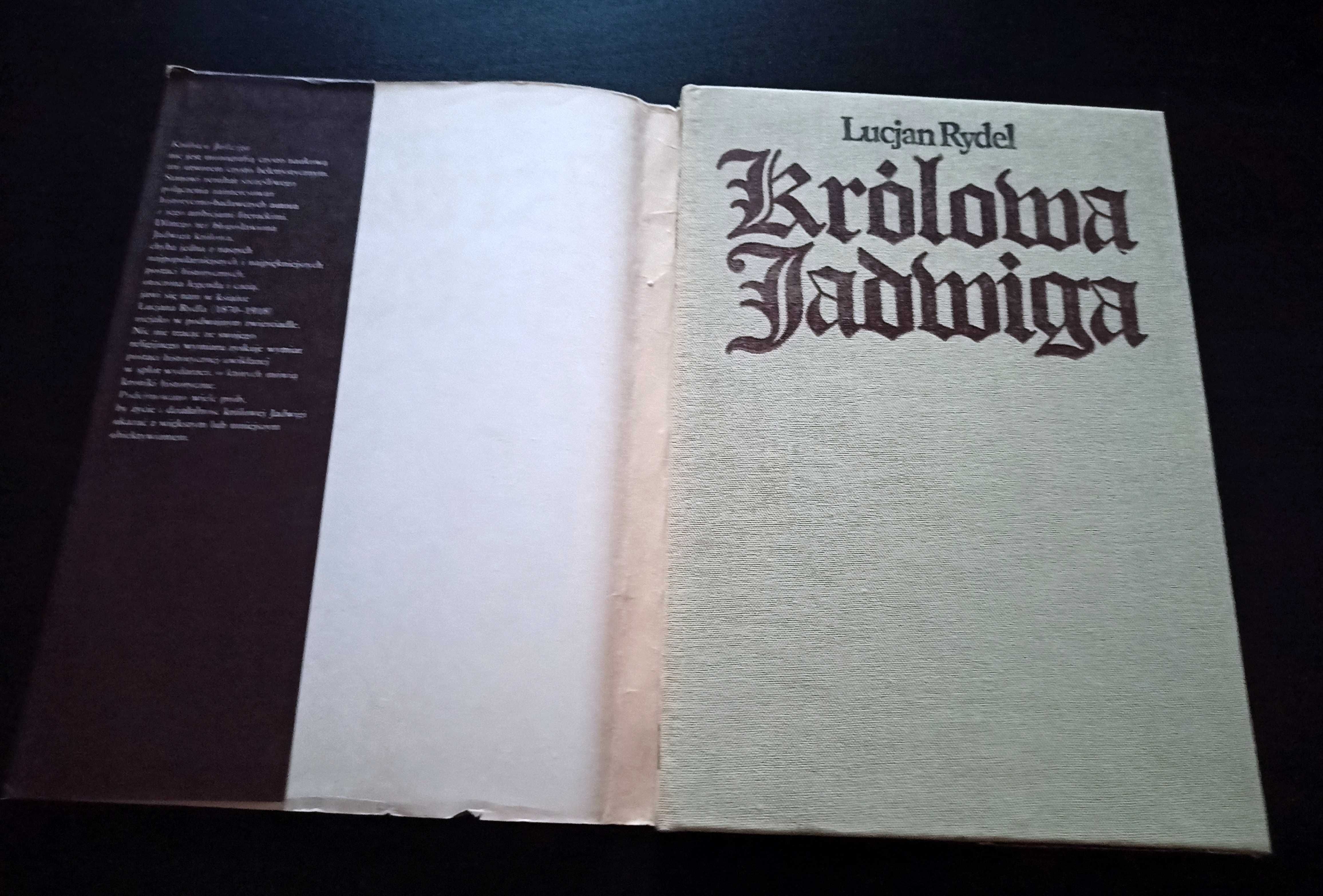 Królowa Jadwiga. Lucjan Rydel