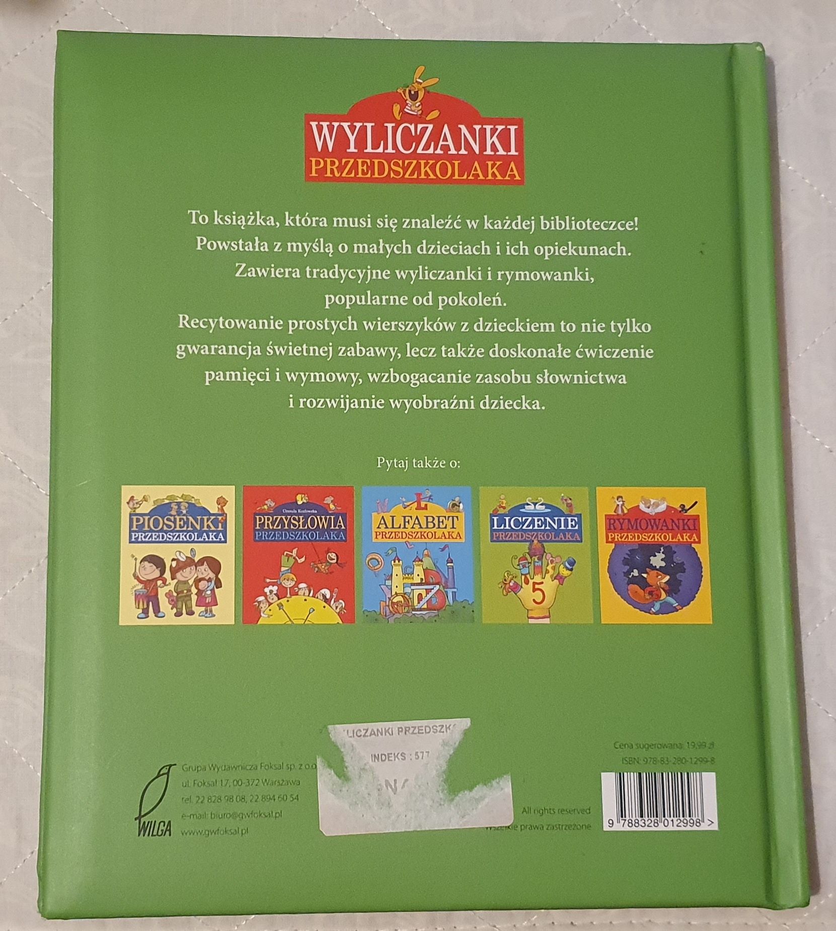 Wyliczanki przedszkolaka i Co by było gdyby...