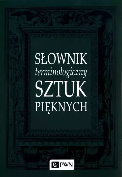 Słownik Terminologiczny Sztuk Pięknych