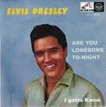 Elvis Presley – Are You Lonesome To-Night? - 1960 45 Rpm