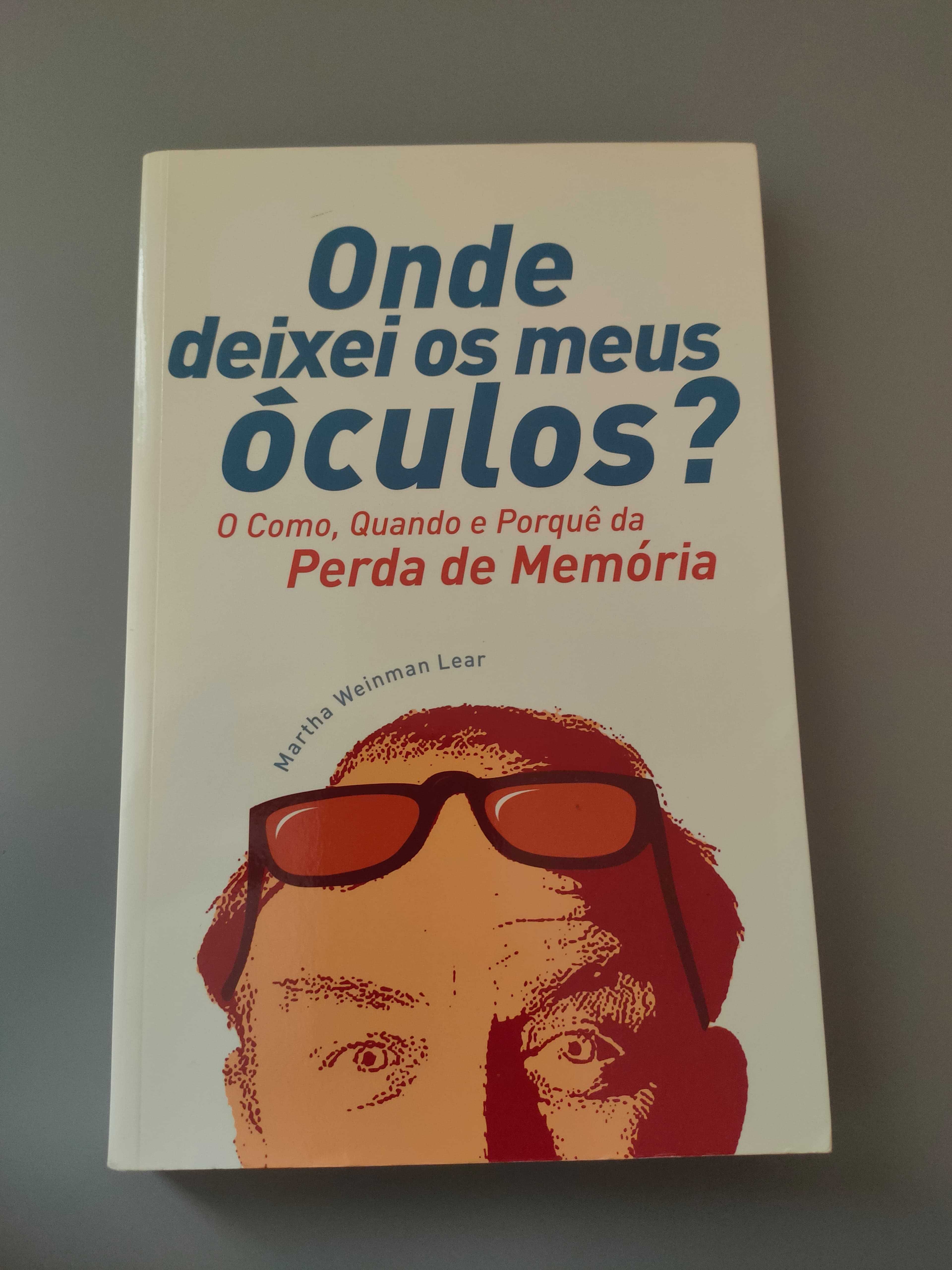 Onde deixei os meus óculos? - Obra de Martha Weinman Lear