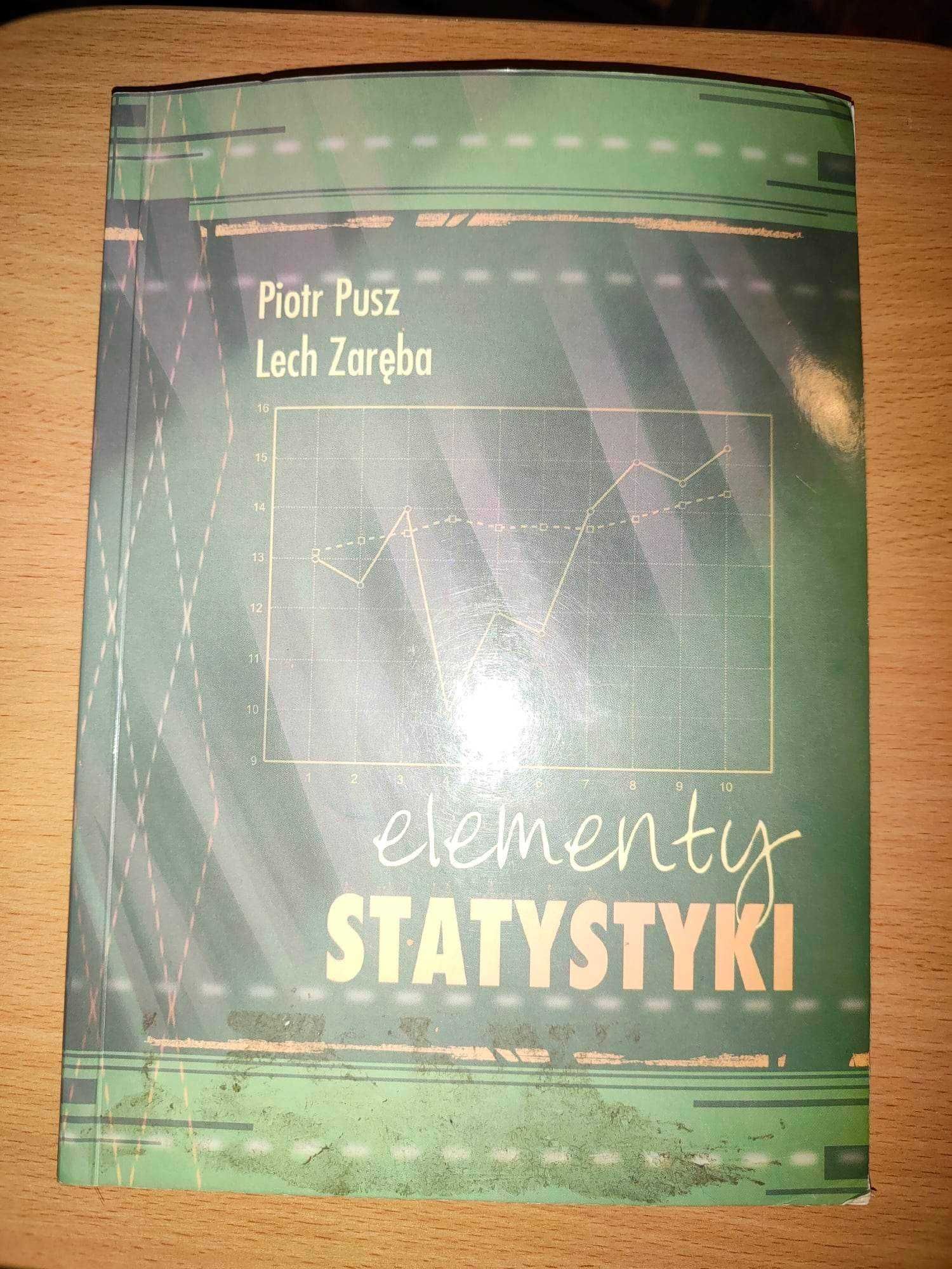 Elementy statystyki Piotr Pusz Lech Zaręba