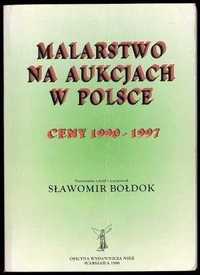 Malarstwo na aukcjach w Polsce 1990-97 Sławomir Bołdok