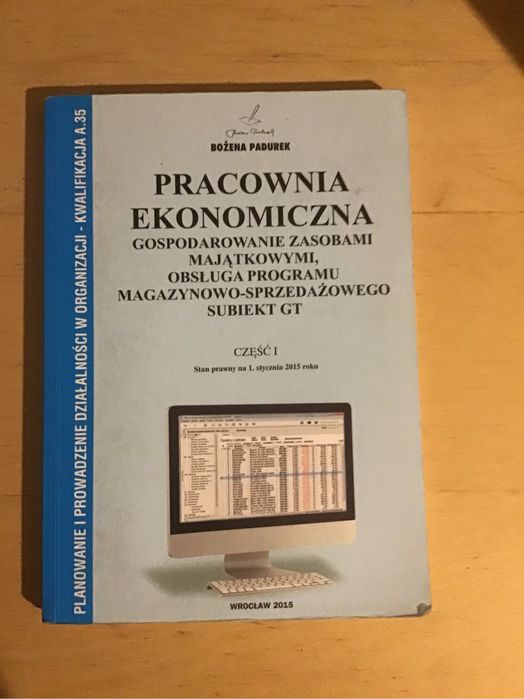 Książki od ekonomii, kwalifikacje A.35 i A.36, wyd. Bożena Padurek
