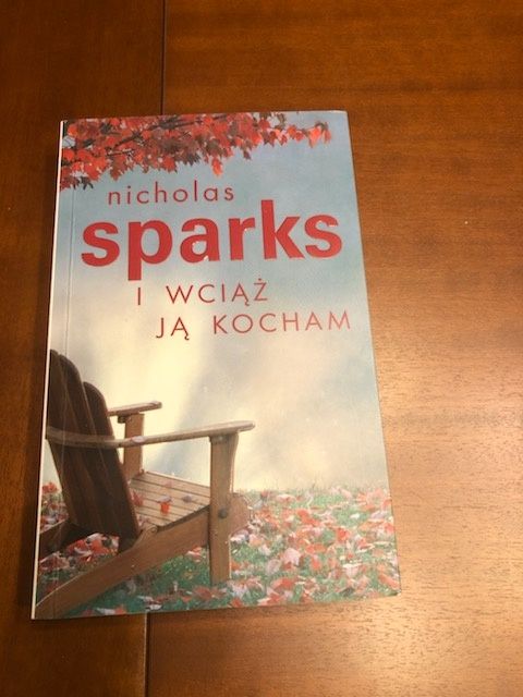 Nicholas Sparks, I wciąż ją kocham