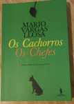 Mario Vargas Llosa Cachorros Chefes (Novo)