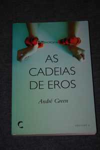 [] As Cadeias de Eros, André Green