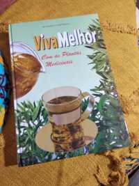 Livro Viva Melhor com as Plantas Medicinais