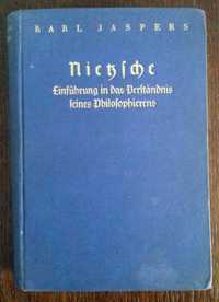Nietzsche. Einführung in das verständnis seines philosophierens