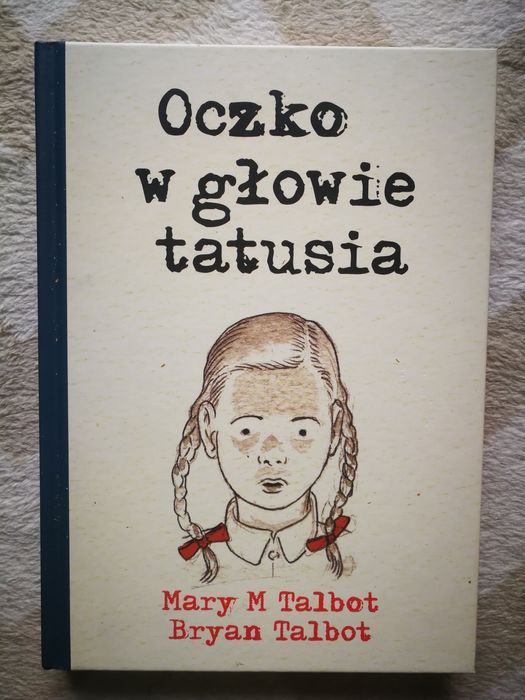 Oczko w głowie tatusia