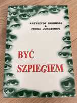 Być szpiegiem, K. Dubiński, I. Jurczenko