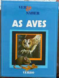 Livro As Aves - Ver e Saber - Editora Verbo