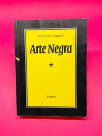 Arte Negra - António Cabrita