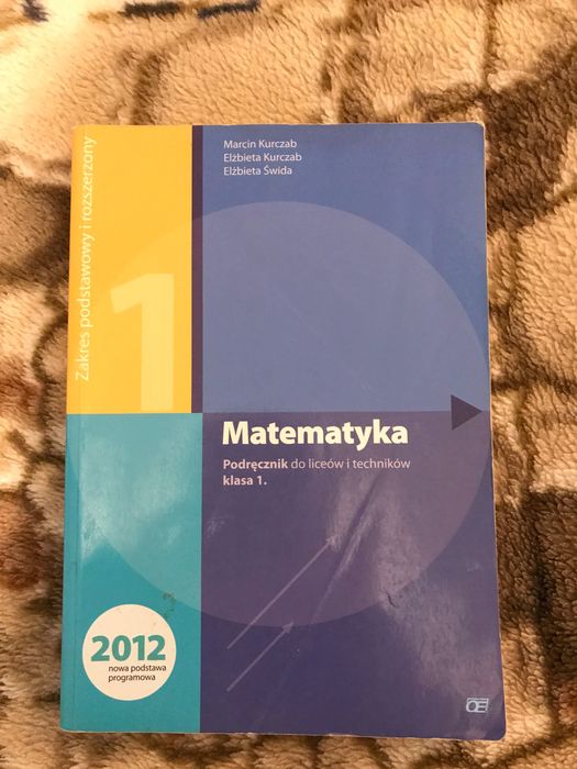 Podręcznik do liceów i techników klasa 1, matematyka, Pazdro, Oficyna.