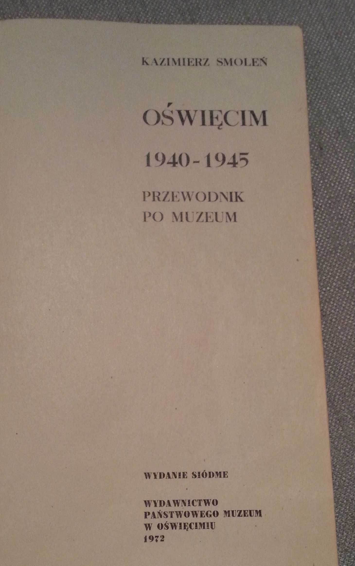 OŚWIĘCIM - przewodnik po muzeum