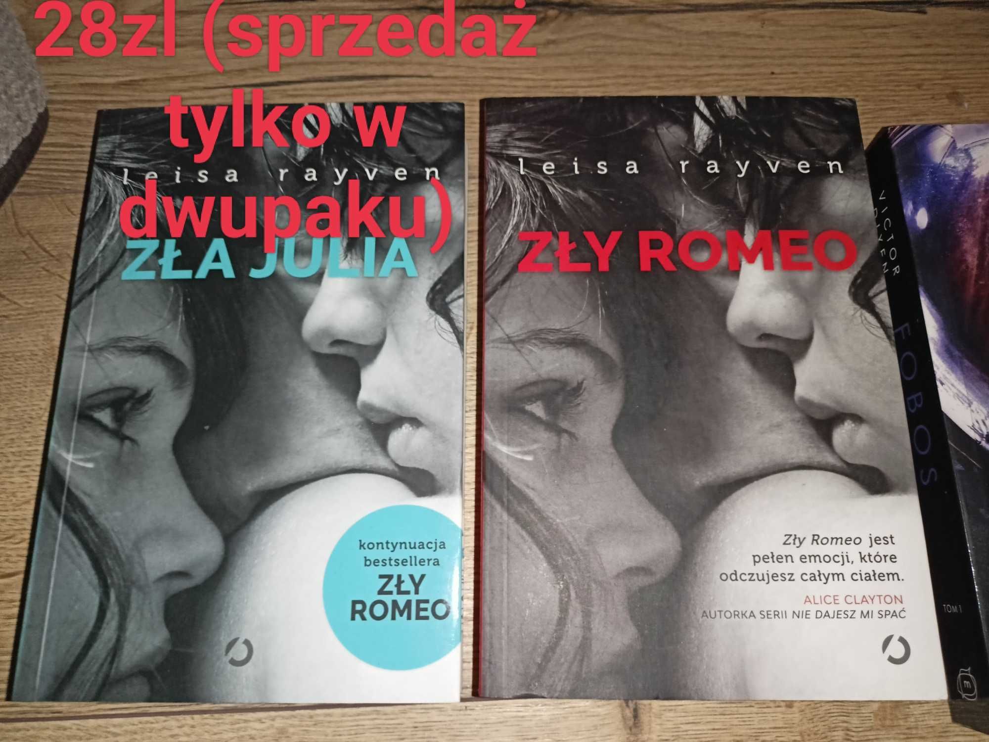 Seria Starcrossed ( Zły Romeo/ Zła Julia)  Leisa Rayven nie rozdzielam