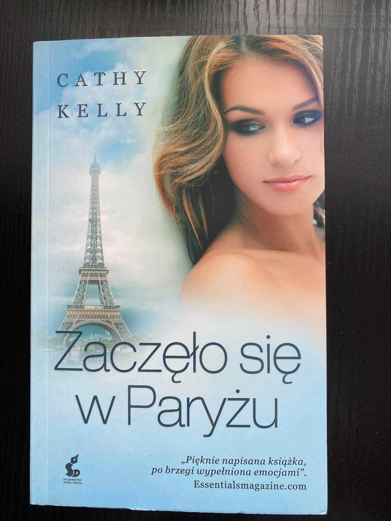 „Zaczęło się w Paryżu” Cathy Kelly