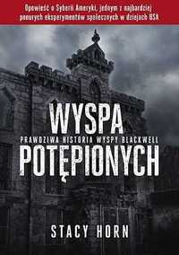 Wyspa potępionych  - Stacy Horn